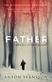 Father, The: The award-winning totally gripping thriller inspired by real life
